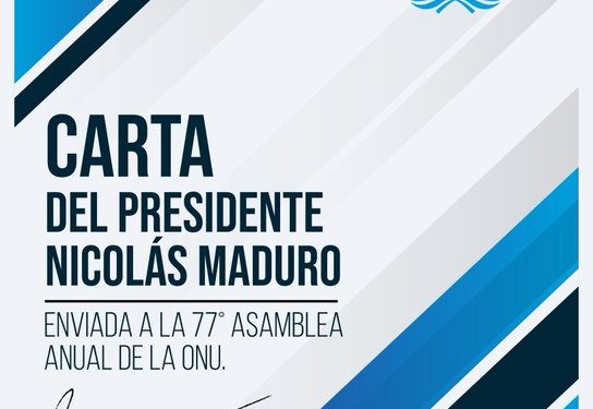 Presidente Maduro exige el fin de las «913 sanciones ilegales» contra Venezuela: Claves de la carta ante la ONU