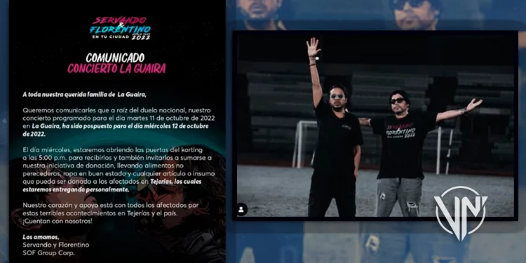 Servando y Florentino cambian fecha de concierto en La Guaira por duelo nacional