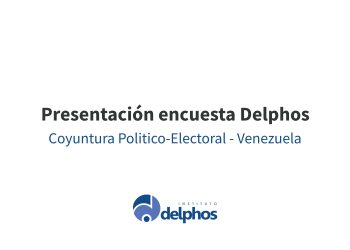 Encuesta Delphos sobre la situación política del país