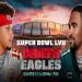 Eagles y Chiefs se preparan para la batalla del Super Bowl