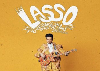 Lasso anuncia su nuevo tour «Quedarse solo para siempre»