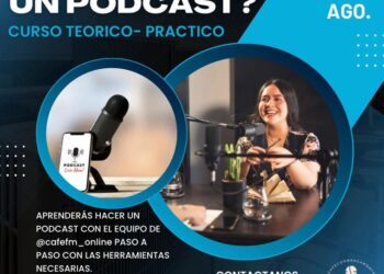 ¿Que aprenderá en este curso de podcast con el equipo de @cafefm_online?