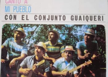 Canto a mi Pueblo Con el Conjunto Guaiquerí